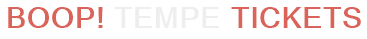 BOOP! Tempe Tickets